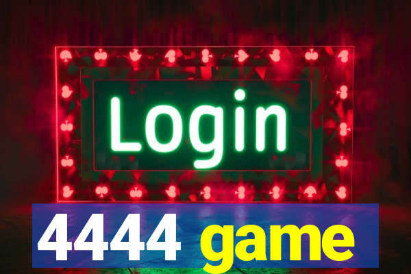 4444 game